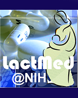 Drugs and Lactation Database (LactMed®)
